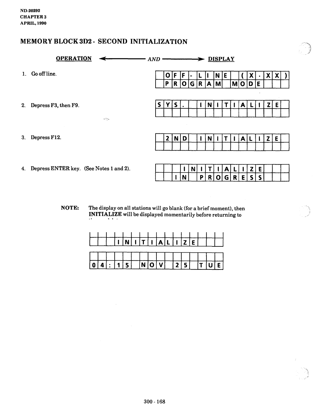 NEC nd-20292 manual Memory Block 3D2 Second Initialization, 2ND, 04 15 NOV 25 TUE, Depress Enter key. See Notes 1 