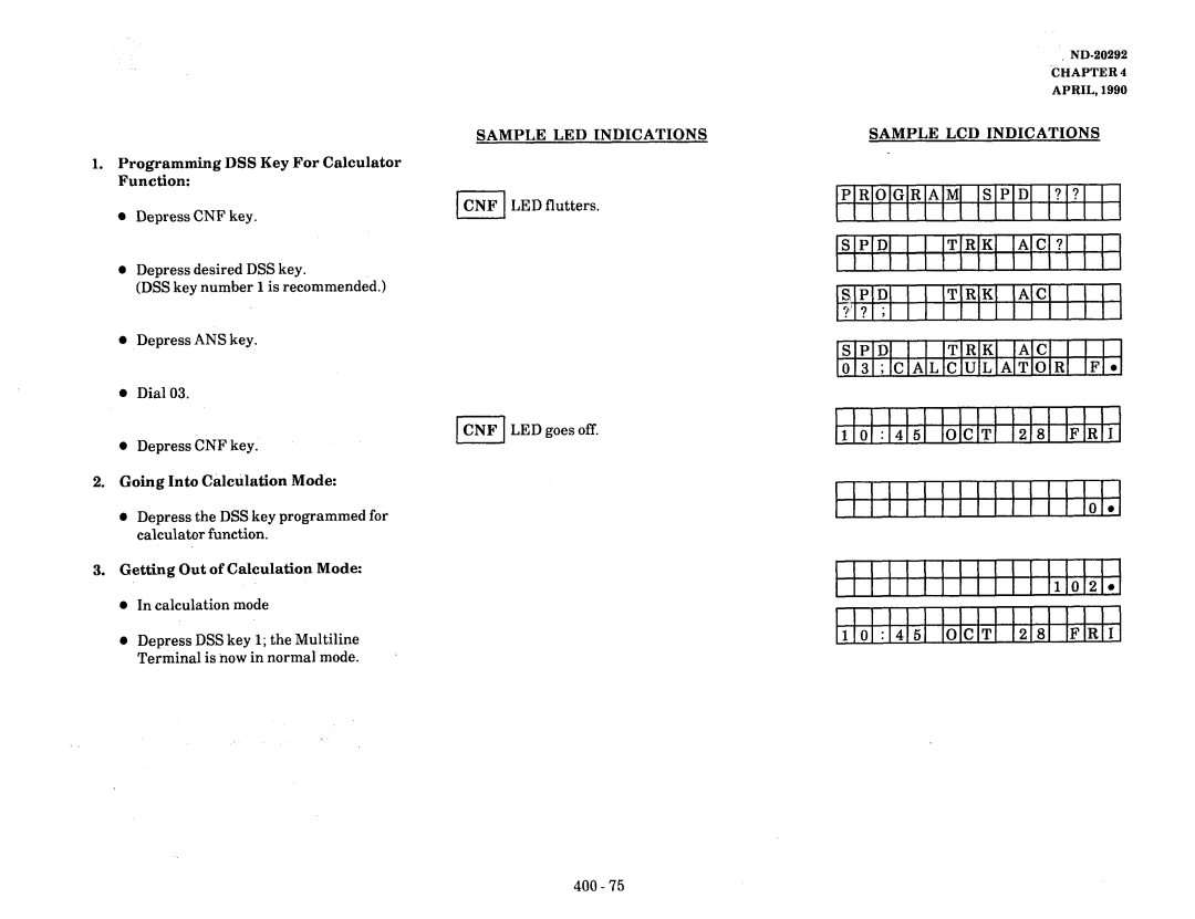 NEC nd-20292 manual Depress the DSS key programmed for calculator function, SlPlDl, IAIcI, 1101 l4151 lOlClTl 12181 lFlRl1 