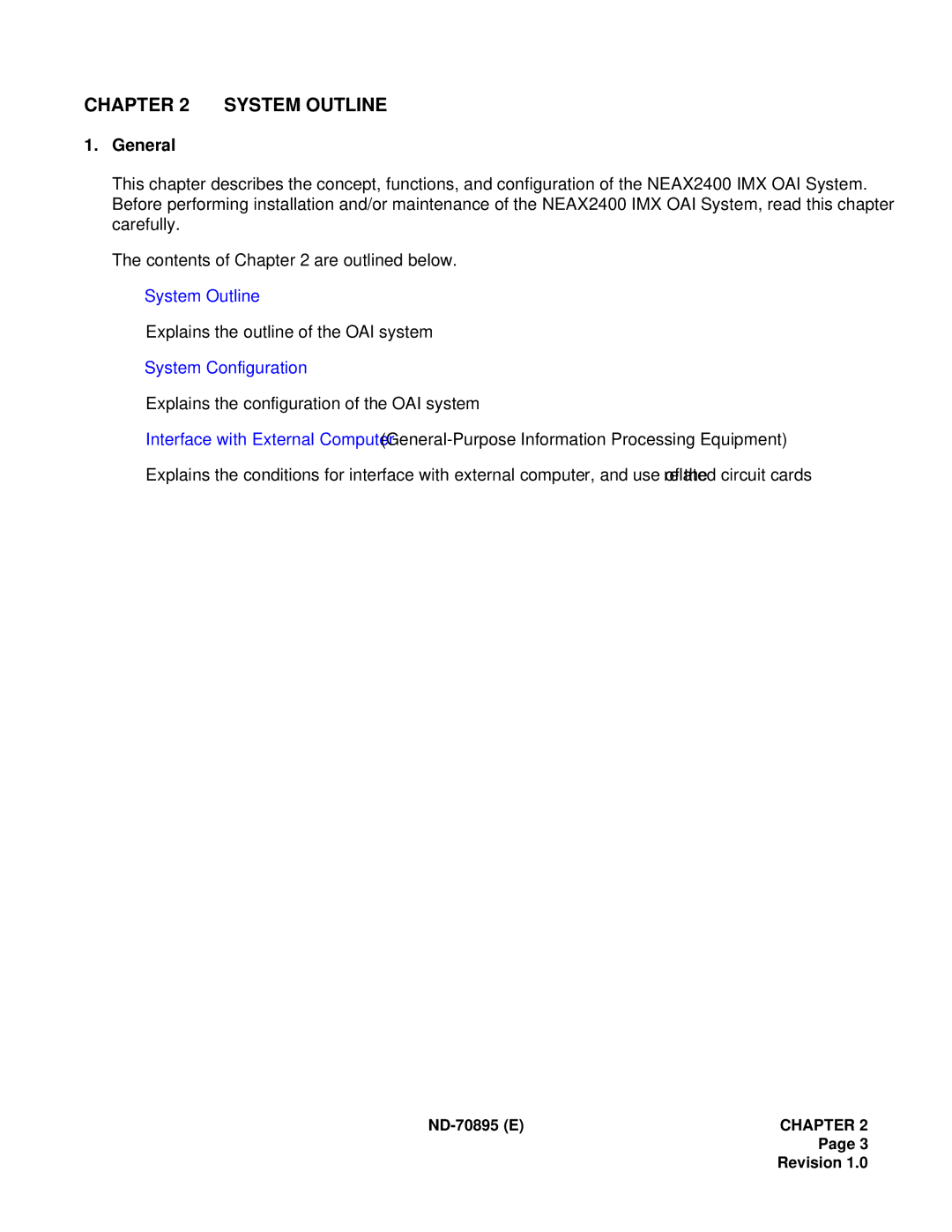 NEC ND-70895 (E) system manual System Outline, Explains the outline of the OAI system 