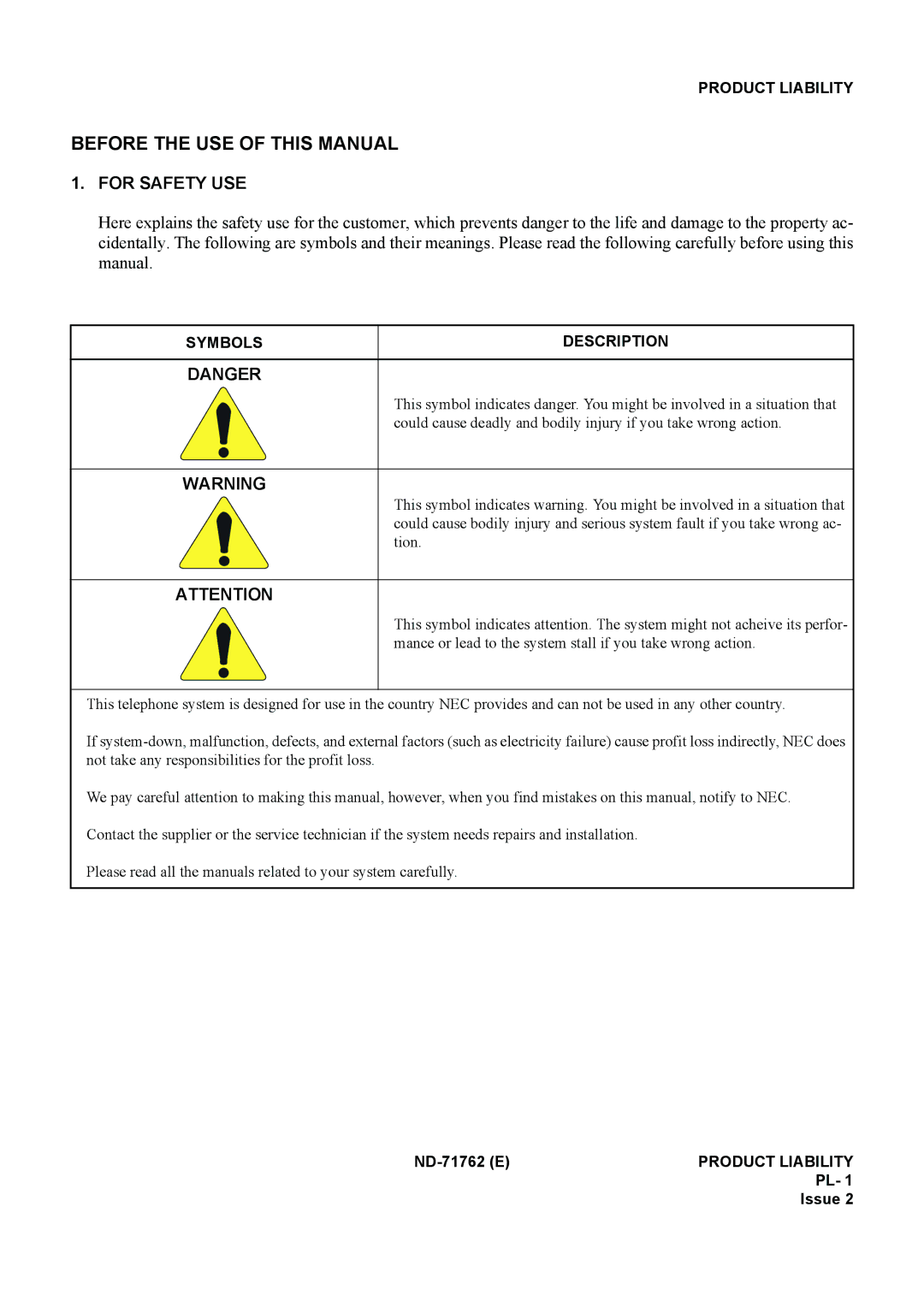 NEC ND-71762(E) system manual Before the USE of this Manual, For Safety USE 