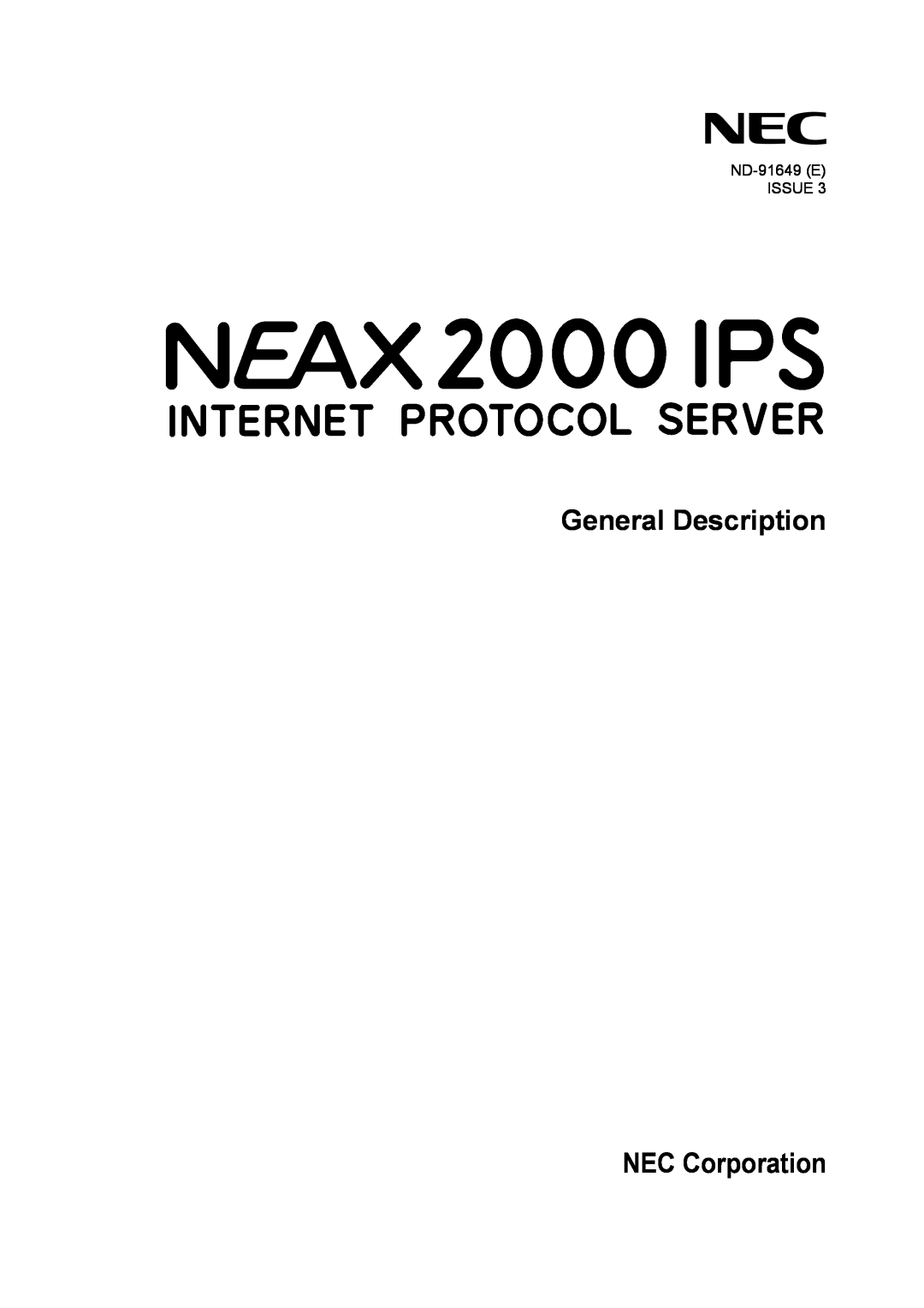 NEC manual General Description NEC Corporation, ND-91649 E ISSUE 