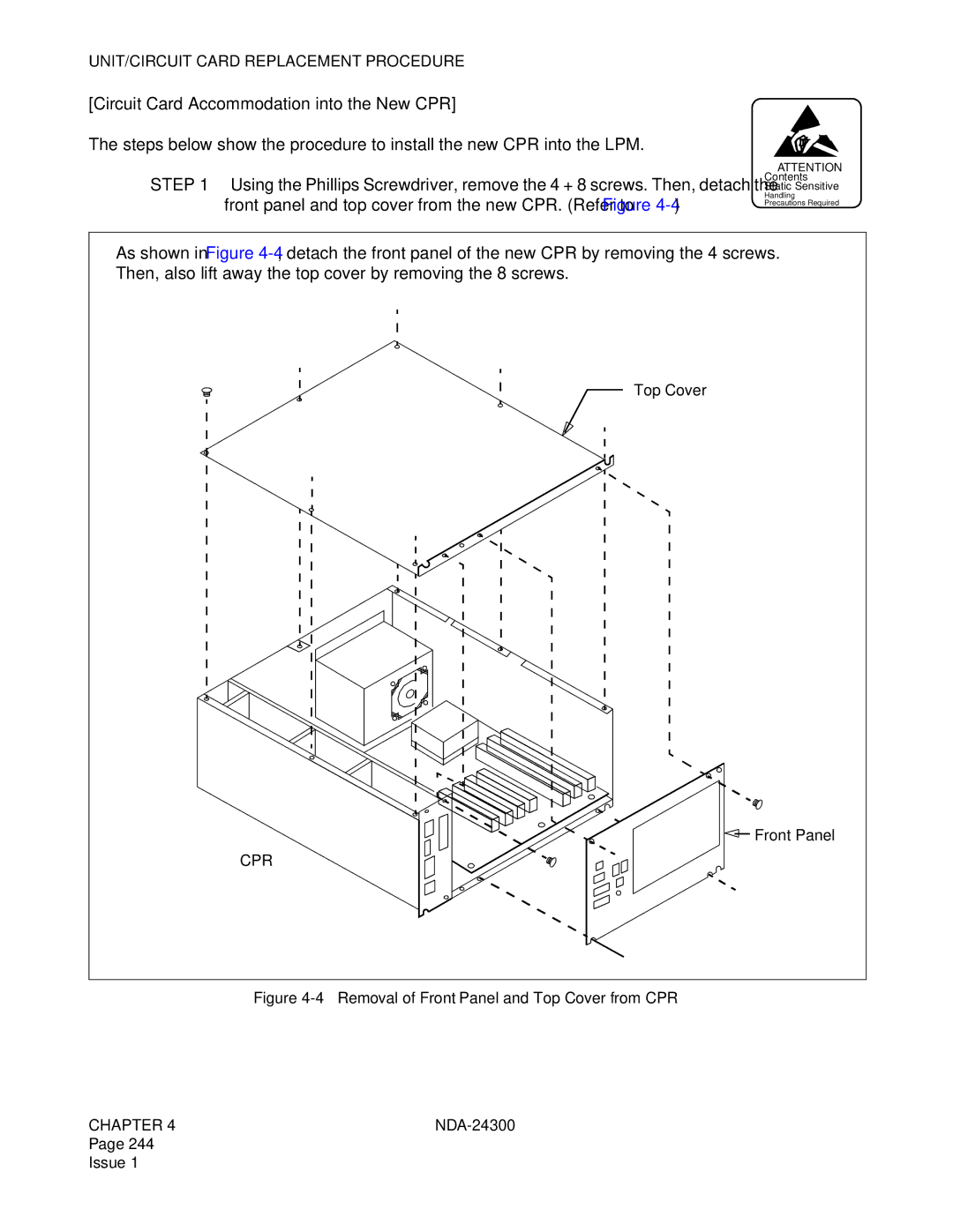 NEC NDA-24300 manual Circuit Card Accommodation into the New CPR, Removal of Front Panel and Top Cover from CPR 