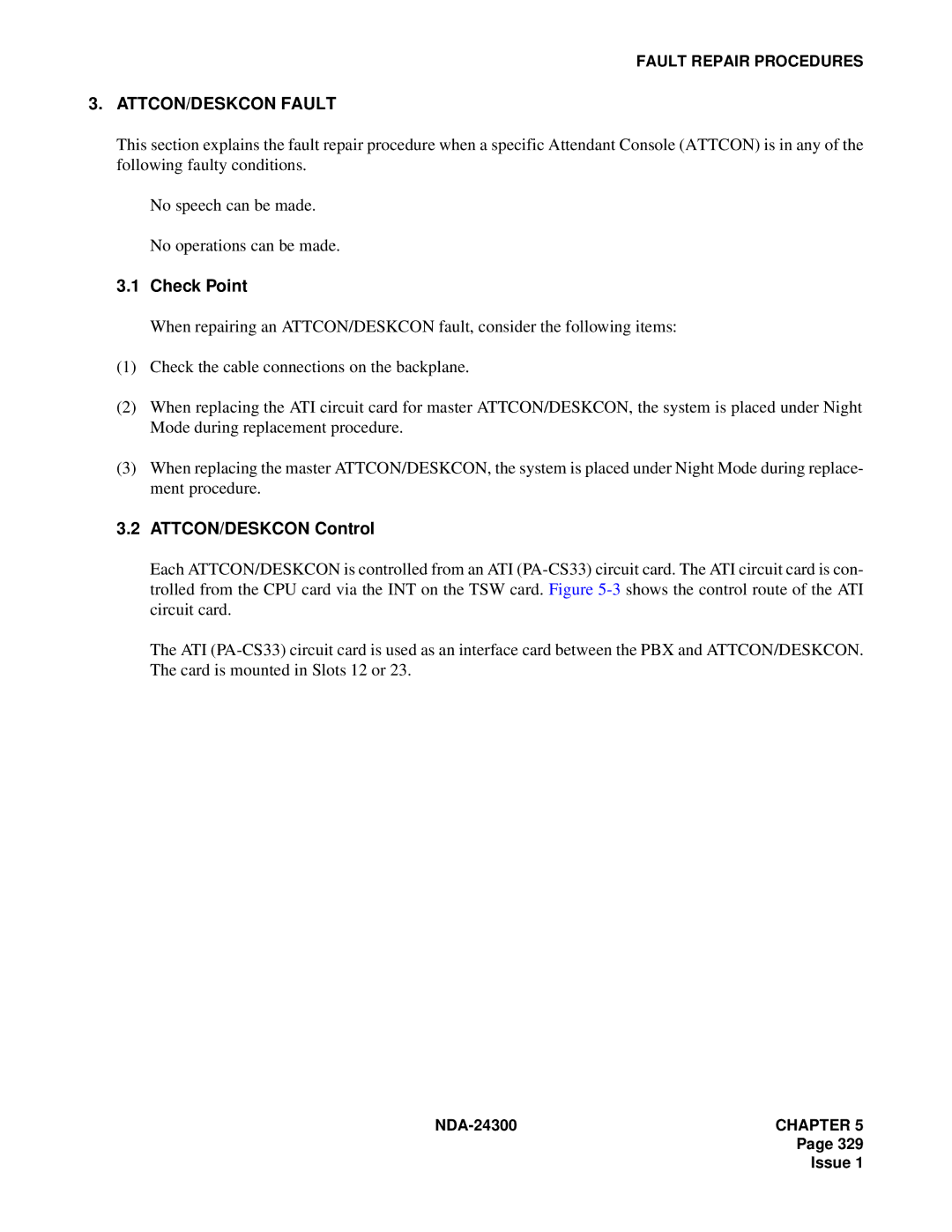 NEC NDA-24300 manual ATTCON/DESKCON Fault, ATTCON/DESKCON Control 