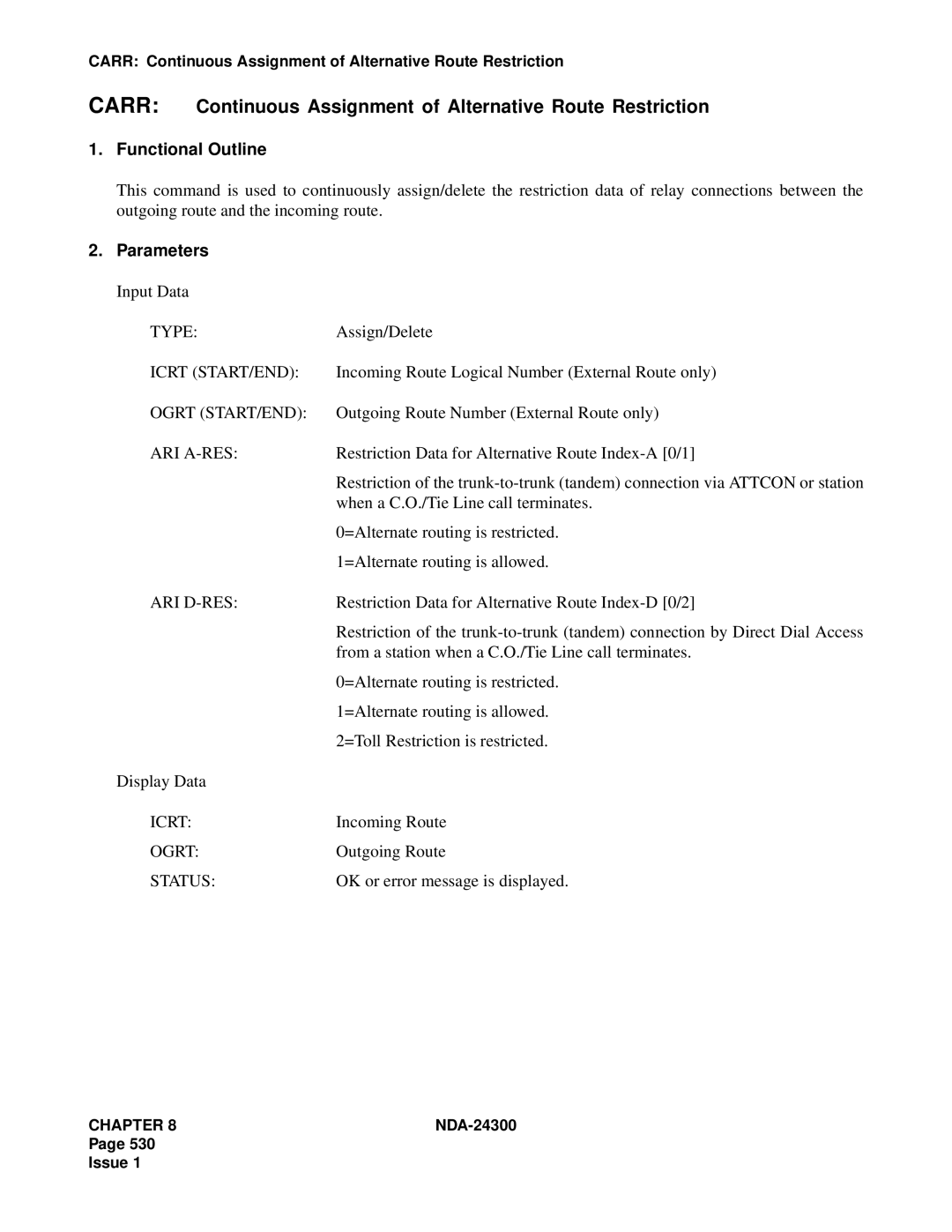 NEC NDA-24300 manual Carr Continuous Assignment of Alternative Route Restriction 