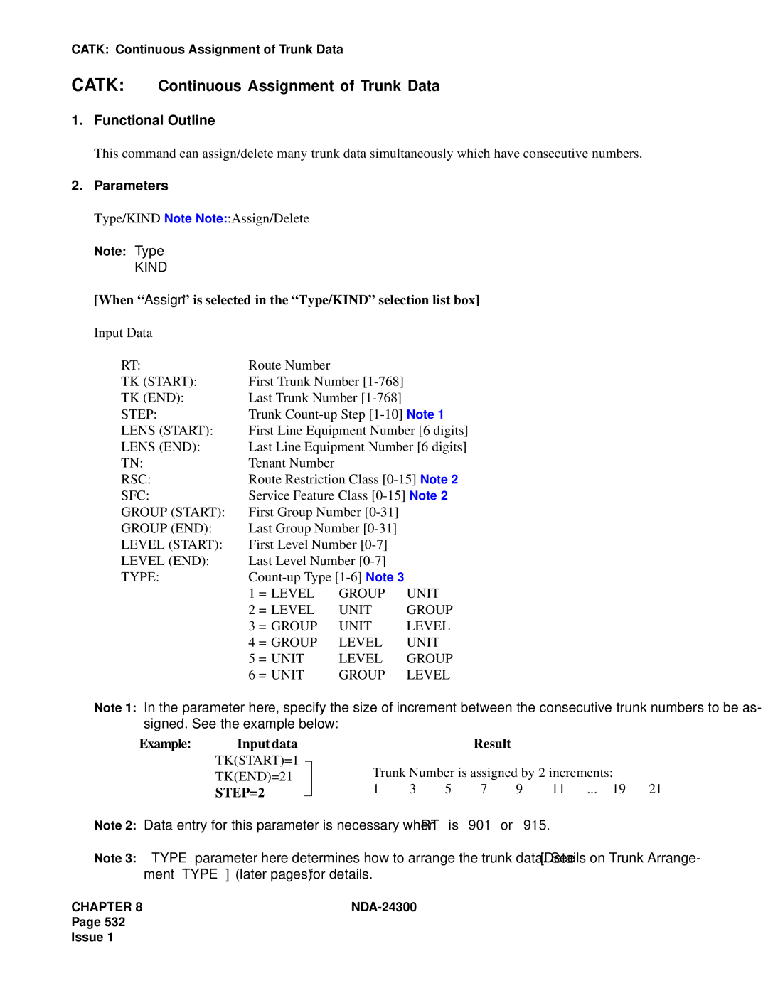 NEC NDA-24300 manual Catk Continuous Assignment of Trunk Data, When Assign is selected in the Type/KIND selection list box 