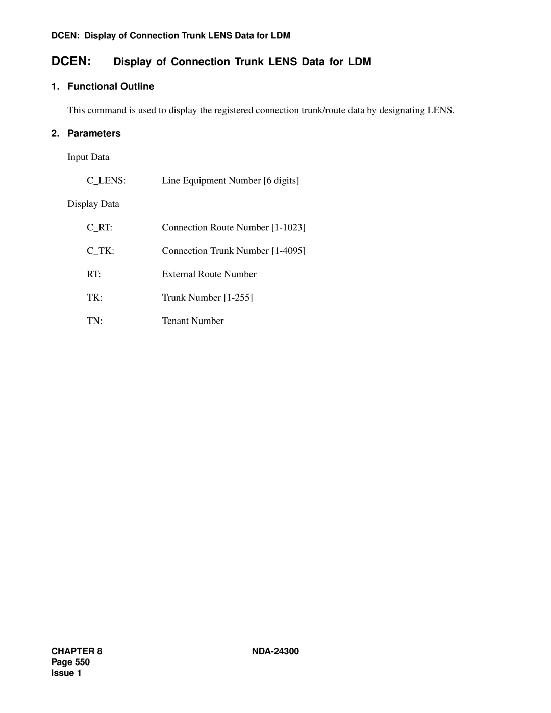 NEC NDA-24300 manual Dcen Display of Connection Trunk Lens Data for LDM, Clens, Crt, Ctk 