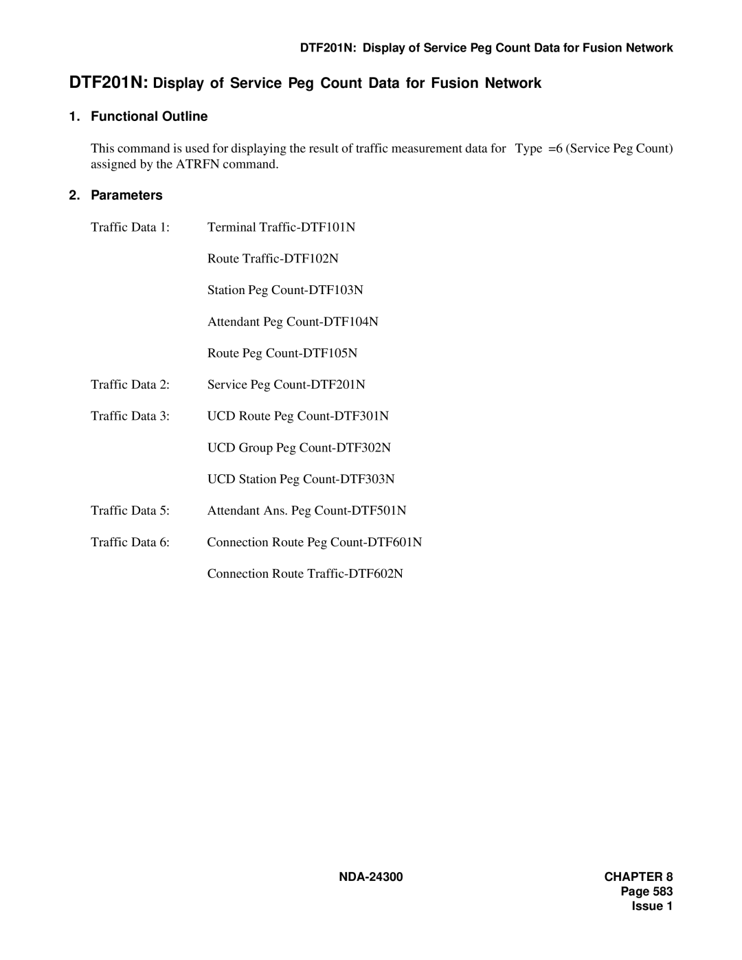 NEC NDA-24300 manual DTF201N Display of Service Peg Count Data for Fusion Network 