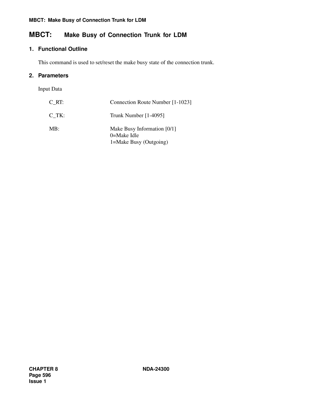 NEC NDA-24300 manual Mbct Make Busy of Connection Trunk for LDM, Make Busy Information 0/1, =Make Busy Outgoing 