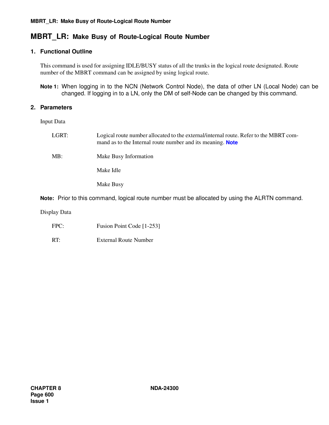 NEC NDA-24300 manual Mbrtlr Make Busy of Route-Logical Route Number, Lgrt, Make Idle 