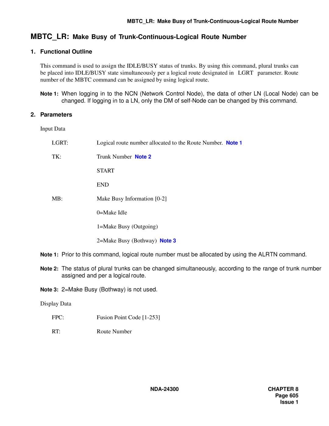 NEC NDA-24300 manual Mbtclr Make Busy of Trunk-Continuous-Logical Route Number, Trunk Number Note, =Make Busy Bothway Note 