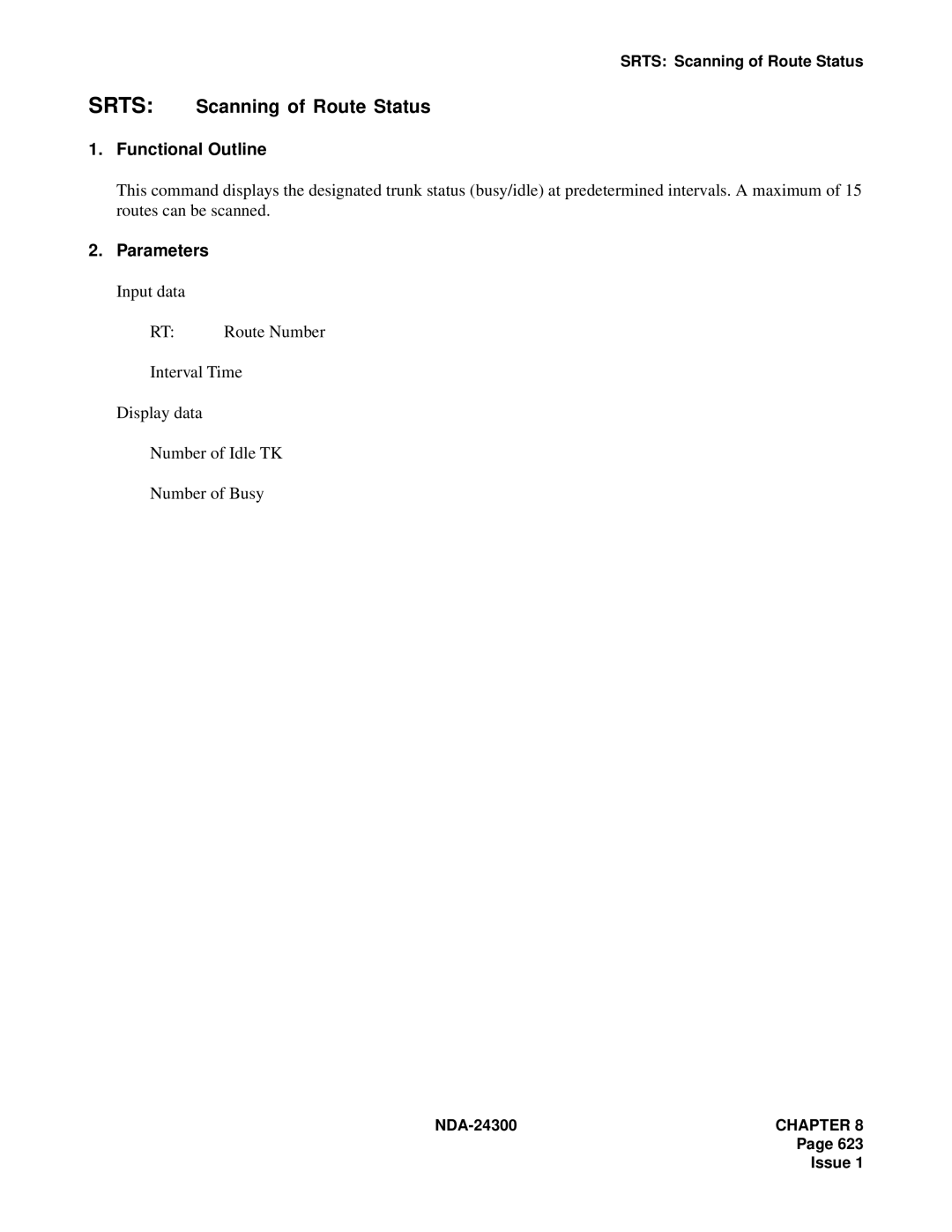 NEC NDA-24300 manual Srts Scanning of Route Status, Functional Outline 