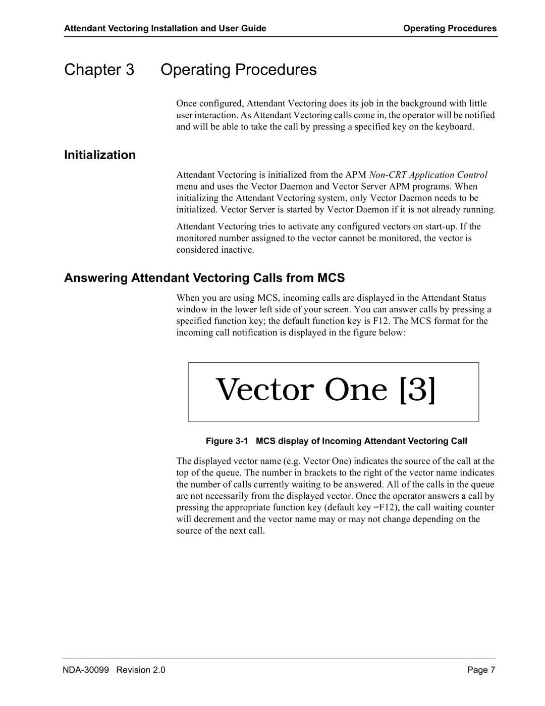 NEC NDA-30099-002 manual Kdswhu 2SHUDWLQJ3URFHGXUHV, Qlwldoldwlrq, $QVZHULQJ$WWHQGDQW9HFWRULQJ&DOOVIURP0&6 