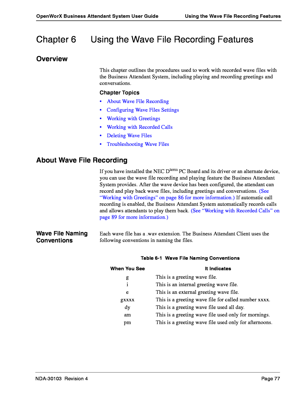 NEC NDA-30103-004 manual Using the Wave File Recording Features, About Wave File Recording, Wave File Naming, Conventions 