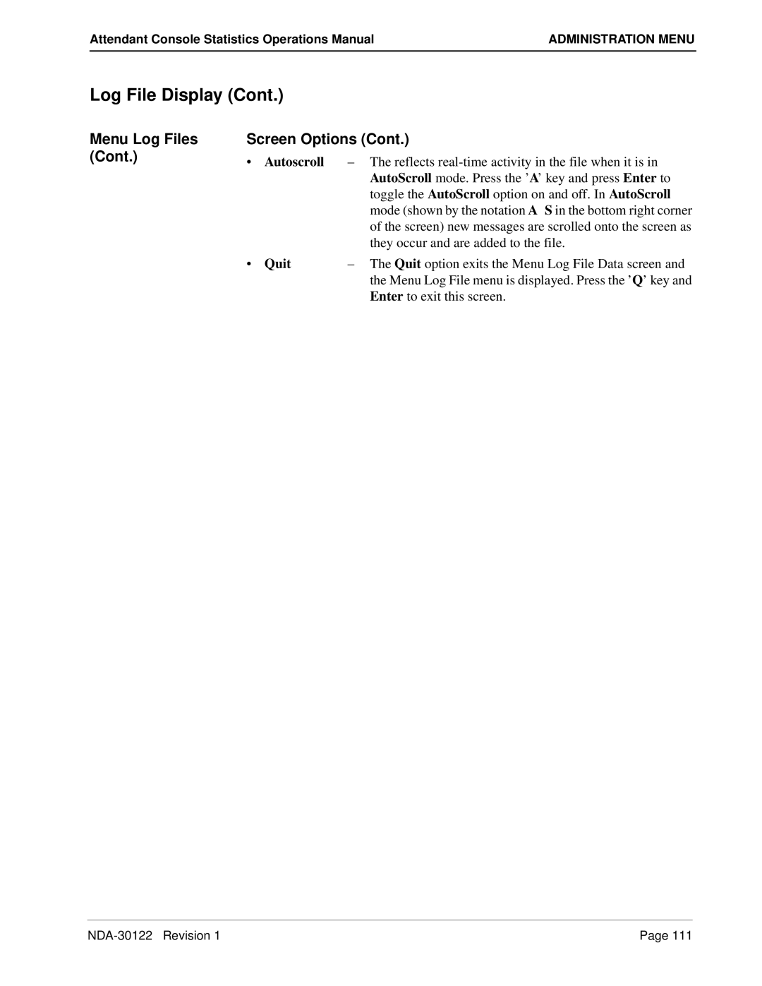 NEC NDA-30122 manual Menu Log Files Screen Options, Autoscroll, Quit 