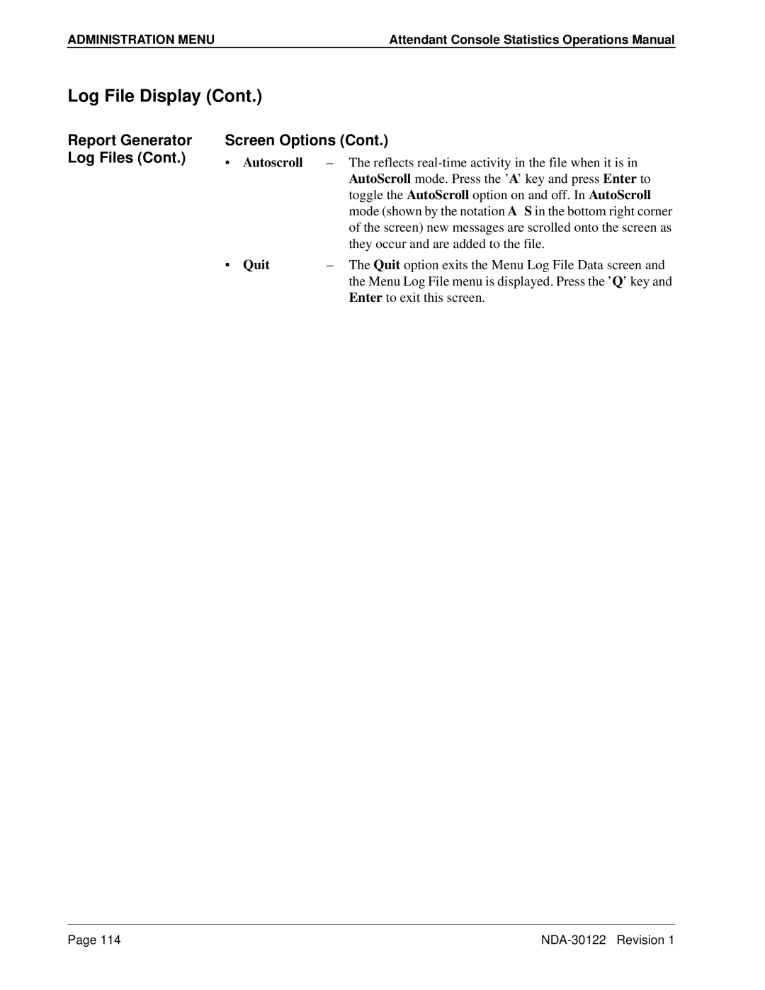 NEC NDA-30122 manual Report Generator Log Files Screen Options, Autoscroll 
