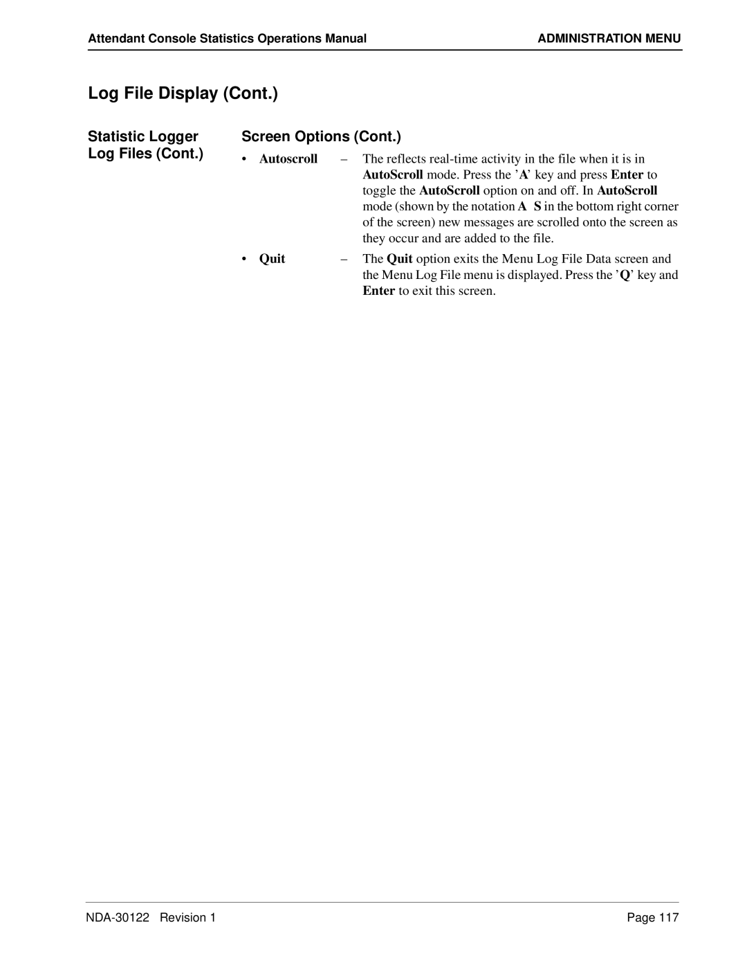 NEC NDA-30122 manual Statistic Logger Log Files Screen Options, Autoscroll 