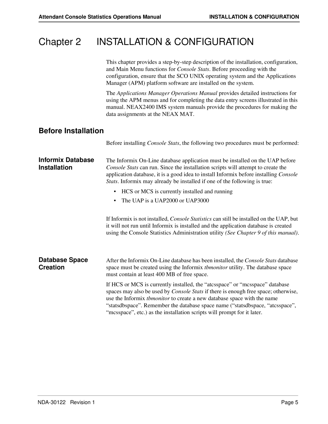 NEC NDA-30122 manual Before Installation, Informix Database Installation, Database Space Creation 