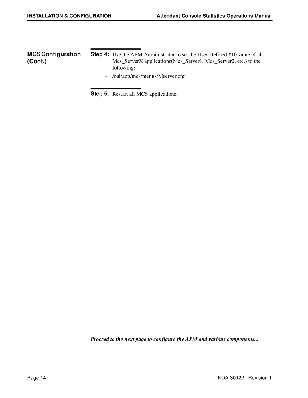 NEC NDA-30122 manual MCS Configuration, McsServerX applicationsMcsServer1, McsServer2, etc. to, Following 