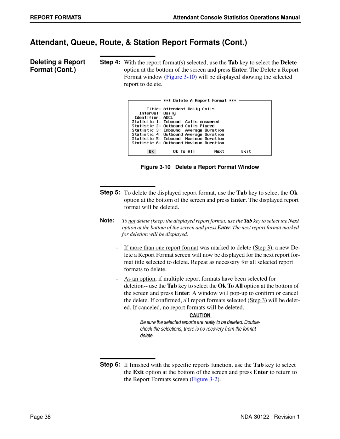 NEC NDA-30122 manual Deleting a Report, Format window -10 will be displayed showing the selected, Report to delete 