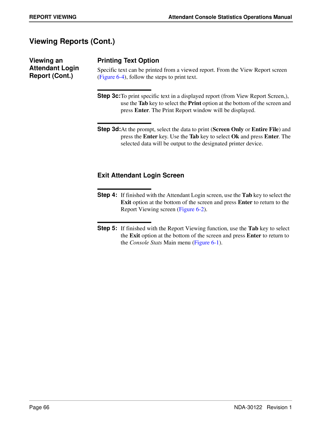 NEC NDA-30122 manual Viewing an Attendant Login Report Printing Text Option, Exit Attendant Login Screen 