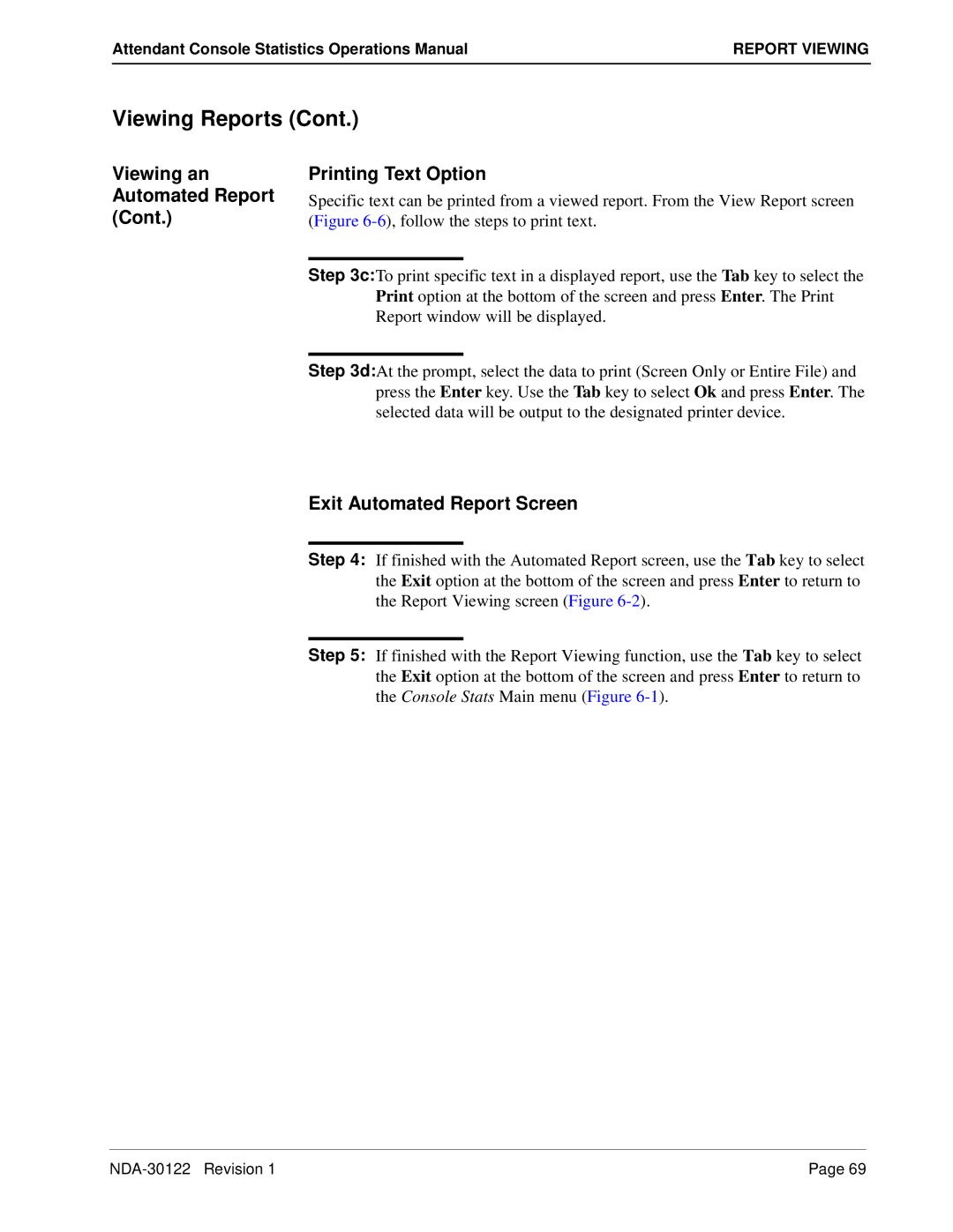 NEC NDA-30122 manual Viewing an Automated Report Printing Text Option, Exit Automated Report Screen 