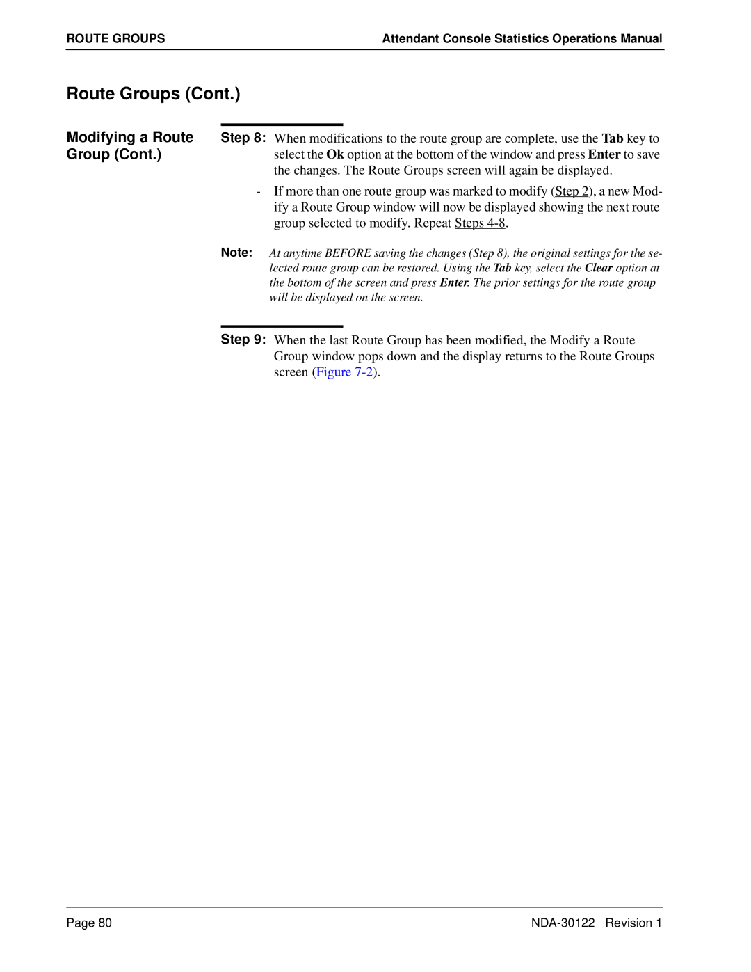 NEC NDA-30122 manual Modifying a Route, Changes. The Route Groups screen will again be displayed 