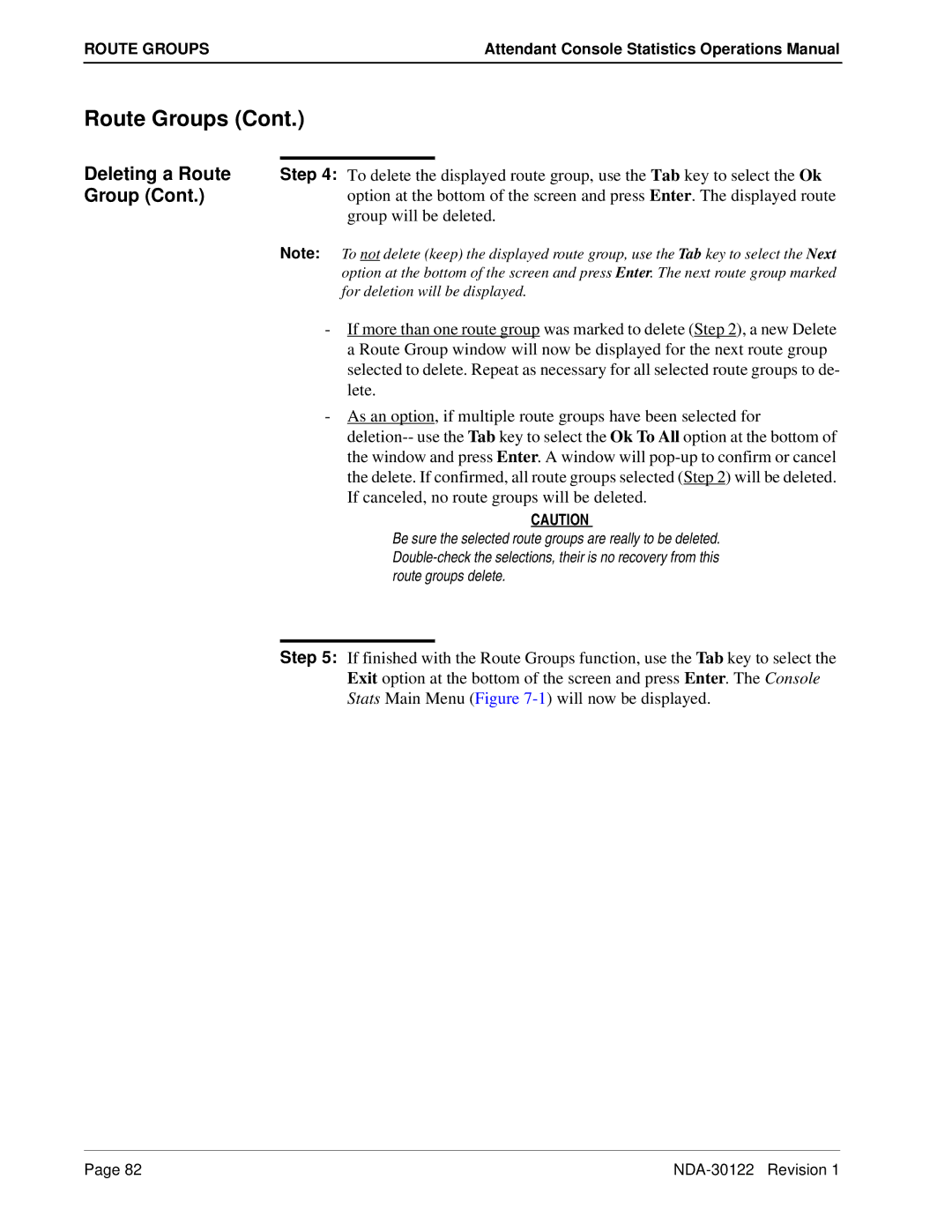 NEC NDA-30122 manual Deleting a Route, Group will be deleted, Lete, If canceled, no route groups will be deleted 