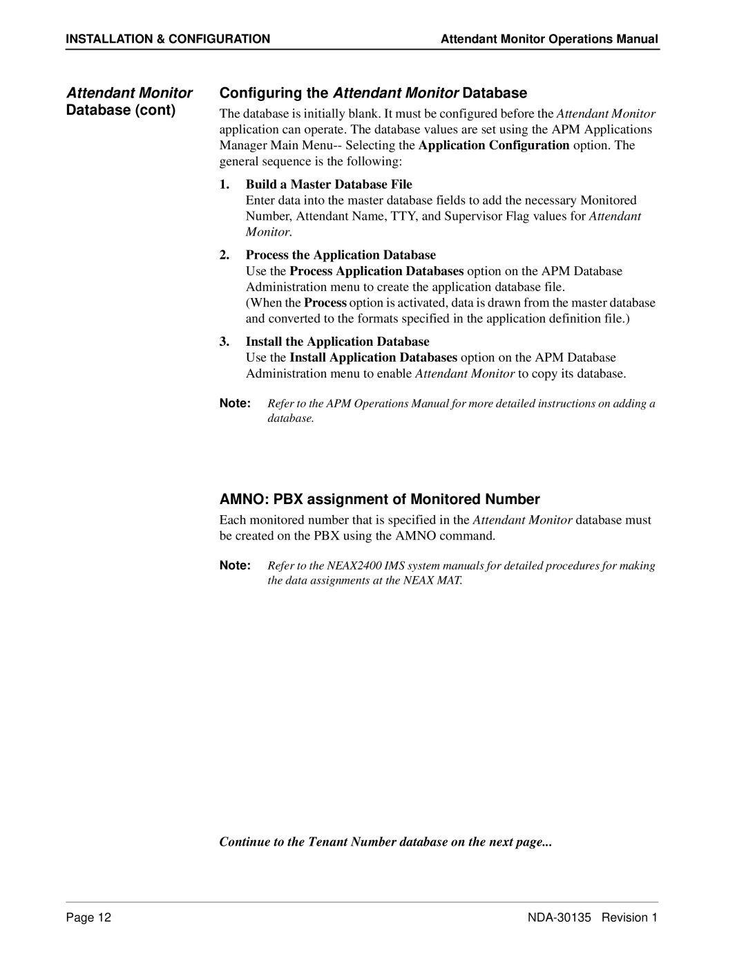 NEC NDA-30135 manual Database Configuring the Attendant Monitor Database, Amno PBX assignment of Monitored Number 