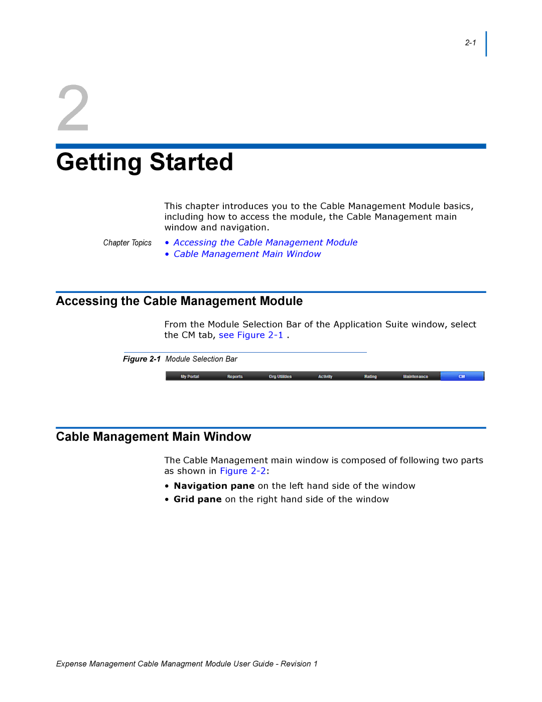 NEC NDA-31135 manual Getting Started, Accessing the Cable Management Module, Cable Management Main Window 