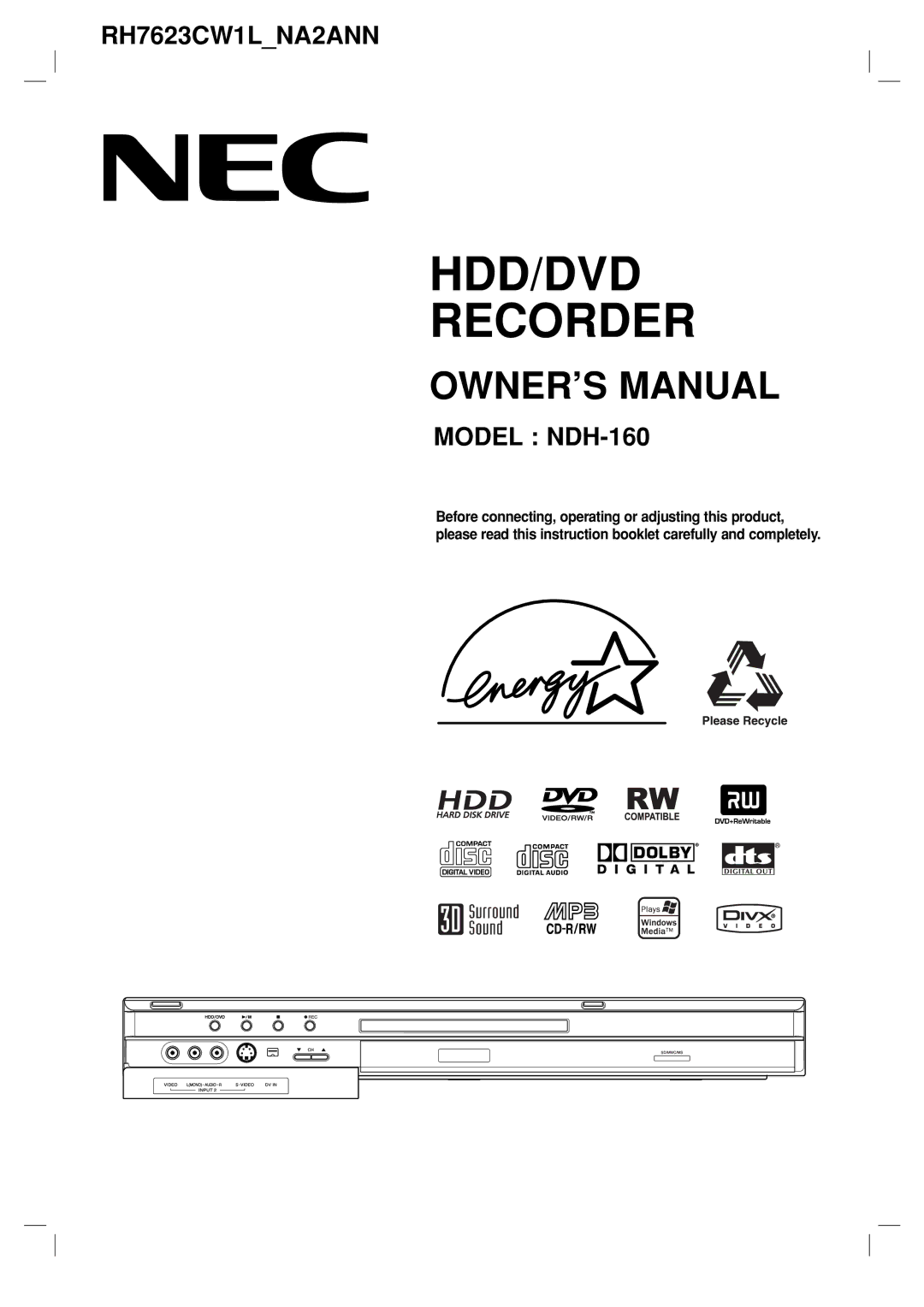 NEC NDH-160 owner manual HDD/DVD Recorder 