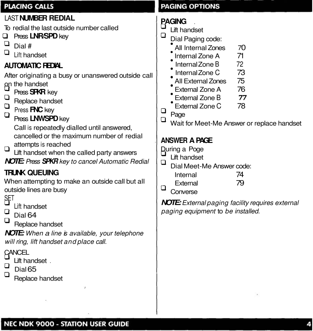 NEC NDK 900 manual Last Number Redial, Automatic Redial, Trunk Queuing, Paging, Answer a 