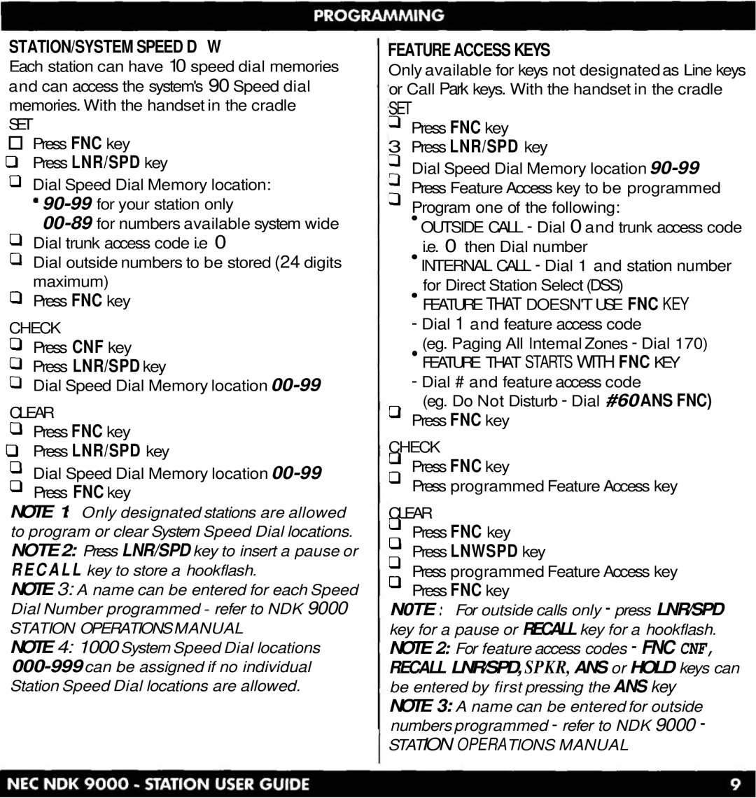 NEC NDK 900 manual STATION/SYSTEM Speed D W, Feature Access Keys 