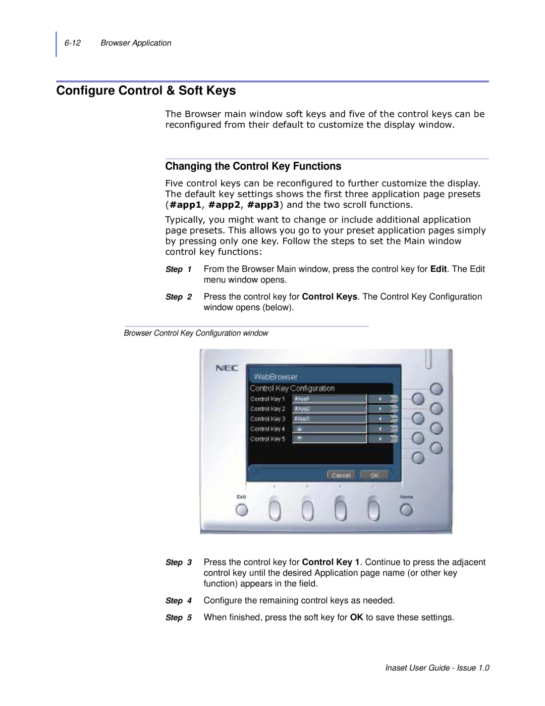 NEC NEAX 2000 IPS manual Configure Control & Soft Keys, Changing the Control Key Functions, Frqwuronh\Ixqfwlrqv 