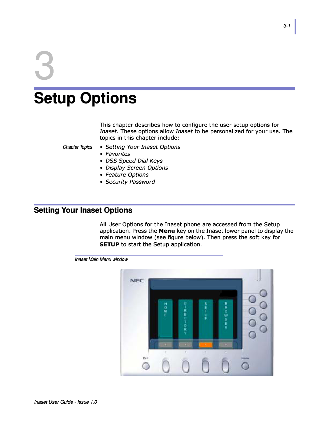 NEC NEAX 2000 IPS Setup Options, Setting Your Inaset Options, Wrslfvlqwklvfkdswhulqfoxgh, 6783WRVWDUWWKH6HWXSDSSOLFDWLRQ 