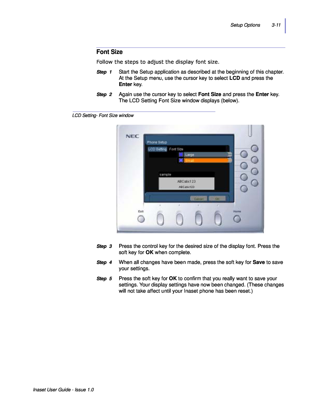 NEC NEAX 2000 IPS manual Font Size, Roorzwkhvwhsvwrdgmxvwwkhglvsod\Irqwvlh 