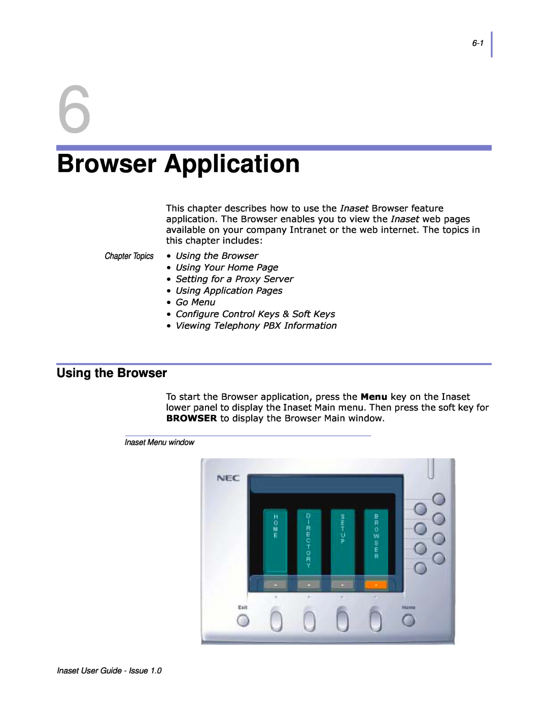 NEC NEAX 2000 IPS manual Browser Application, Using the Browser, Wklvfkdswhulqfoxghv, Inaset Menu window 