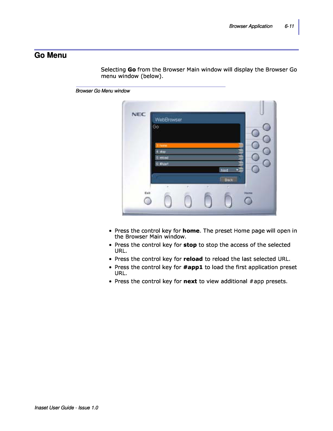 NEC NEAX 2000 IPS manual Go Menu, ‡ 3UHVVWKHFRQWURONH\IRUUHORDGWRUHORDGWKHODVWVHOHFWHG85, Browser Application, 6-11 