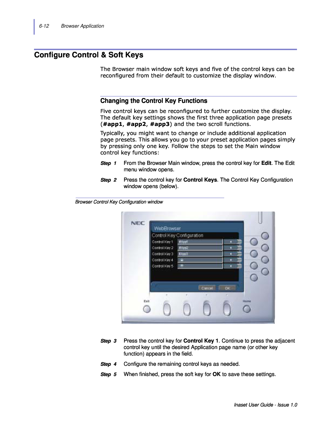 NEC NEAX 2000 IPS manual Configure Control & Soft Keys, Changing the Control Key Functions 