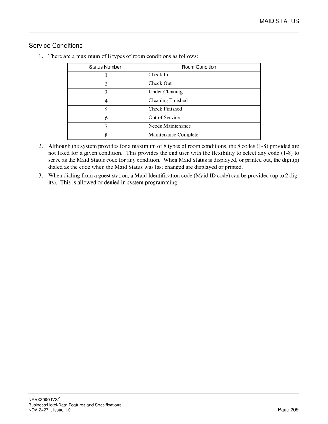 NEC NEAX 2000 specifications There are a maximum of 8 types of room conditions as follows 