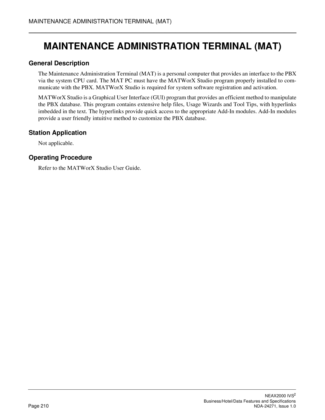 NEC NEAX 2000 specifications Maintenance Administration Terminal MAT 