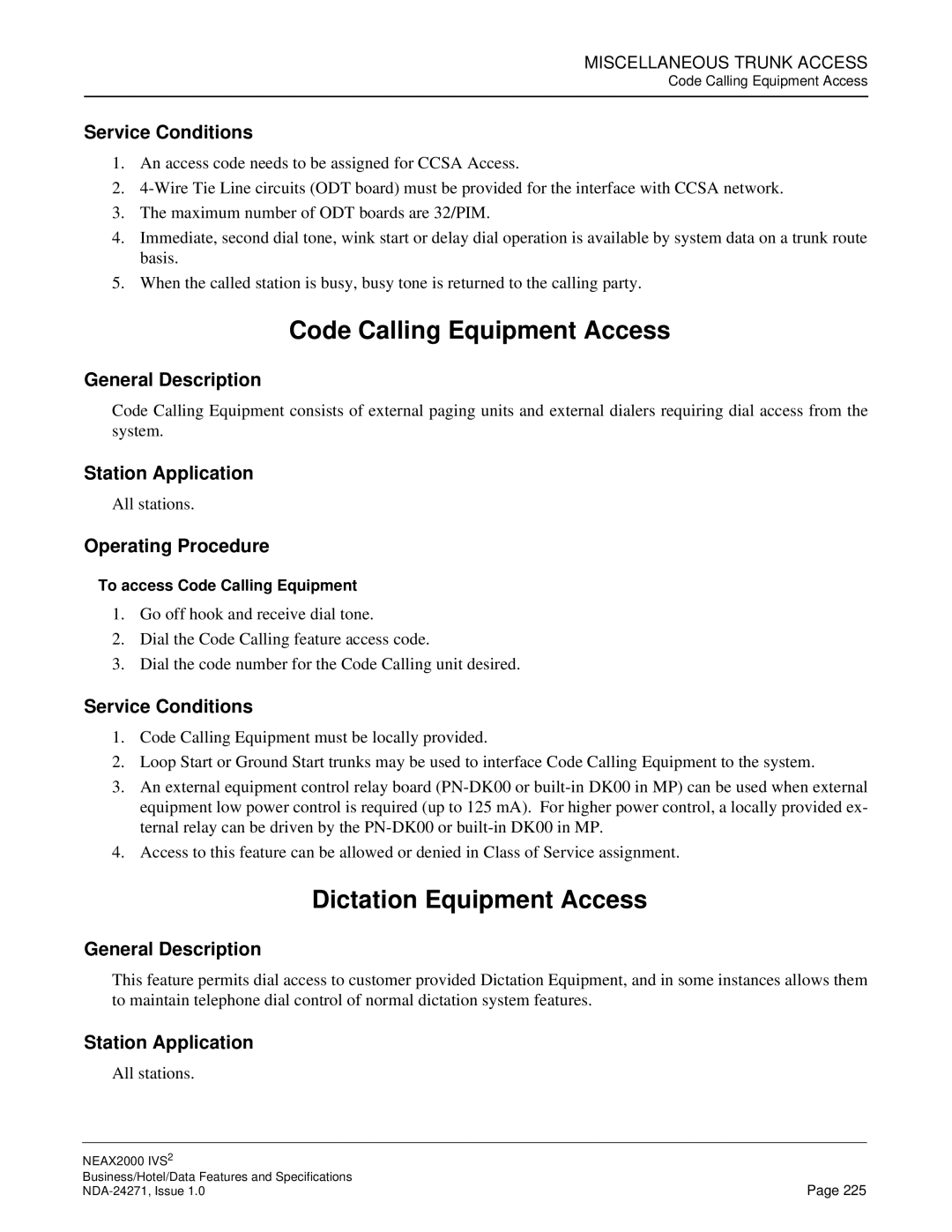 NEC NEAX 2000 specifications Code Calling Equipment Access, Dictation Equipment Access 