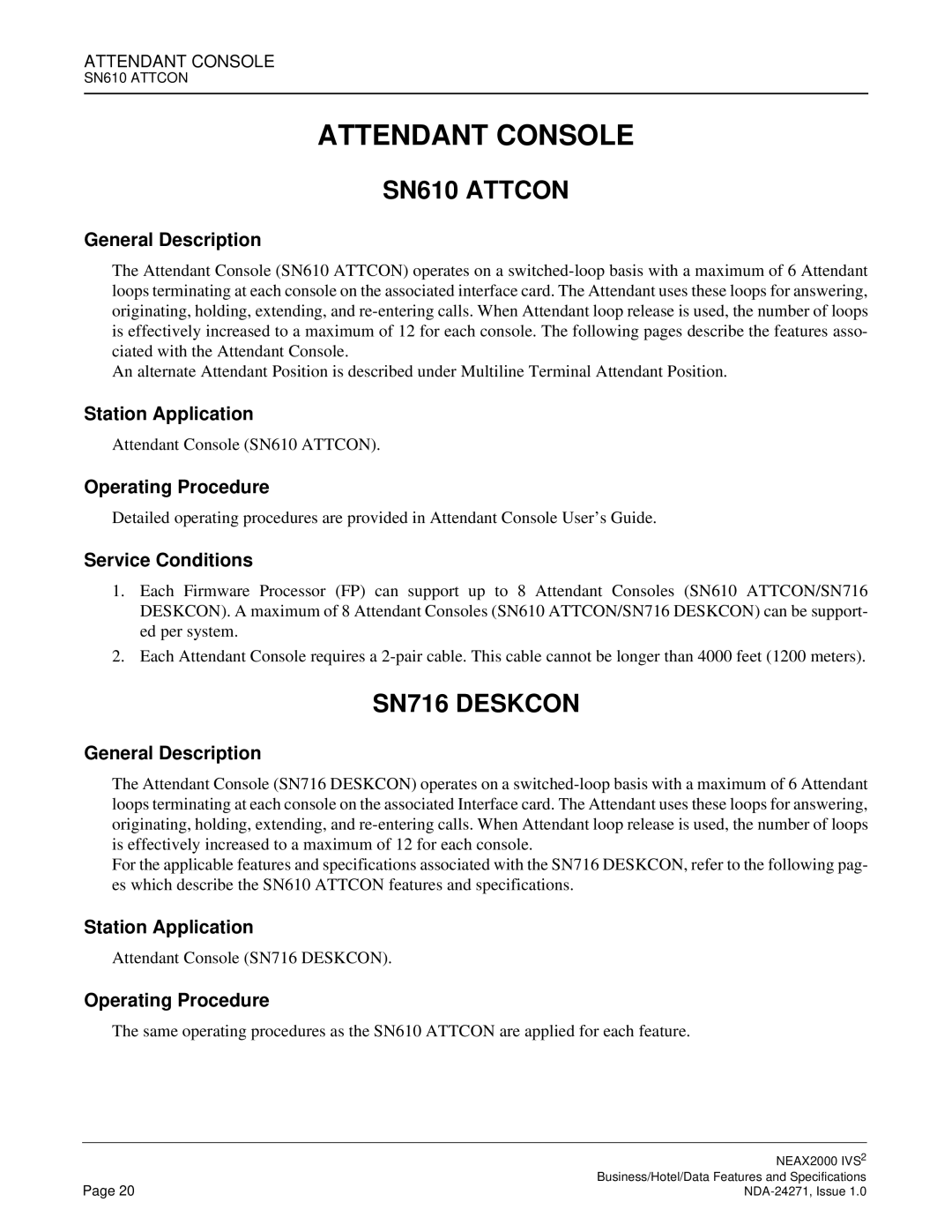 NEC NEAX 2000 specifications Attendant Console, SN610 Attcon 