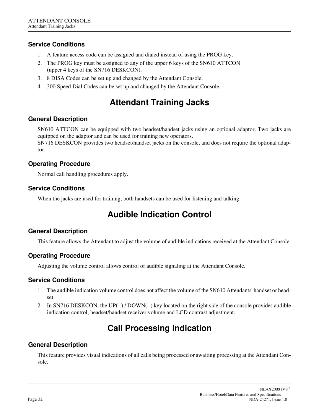 NEC NEAX 2000 specifications Attendant Training Jacks, Audible Indication Control, Call Processing Indication 