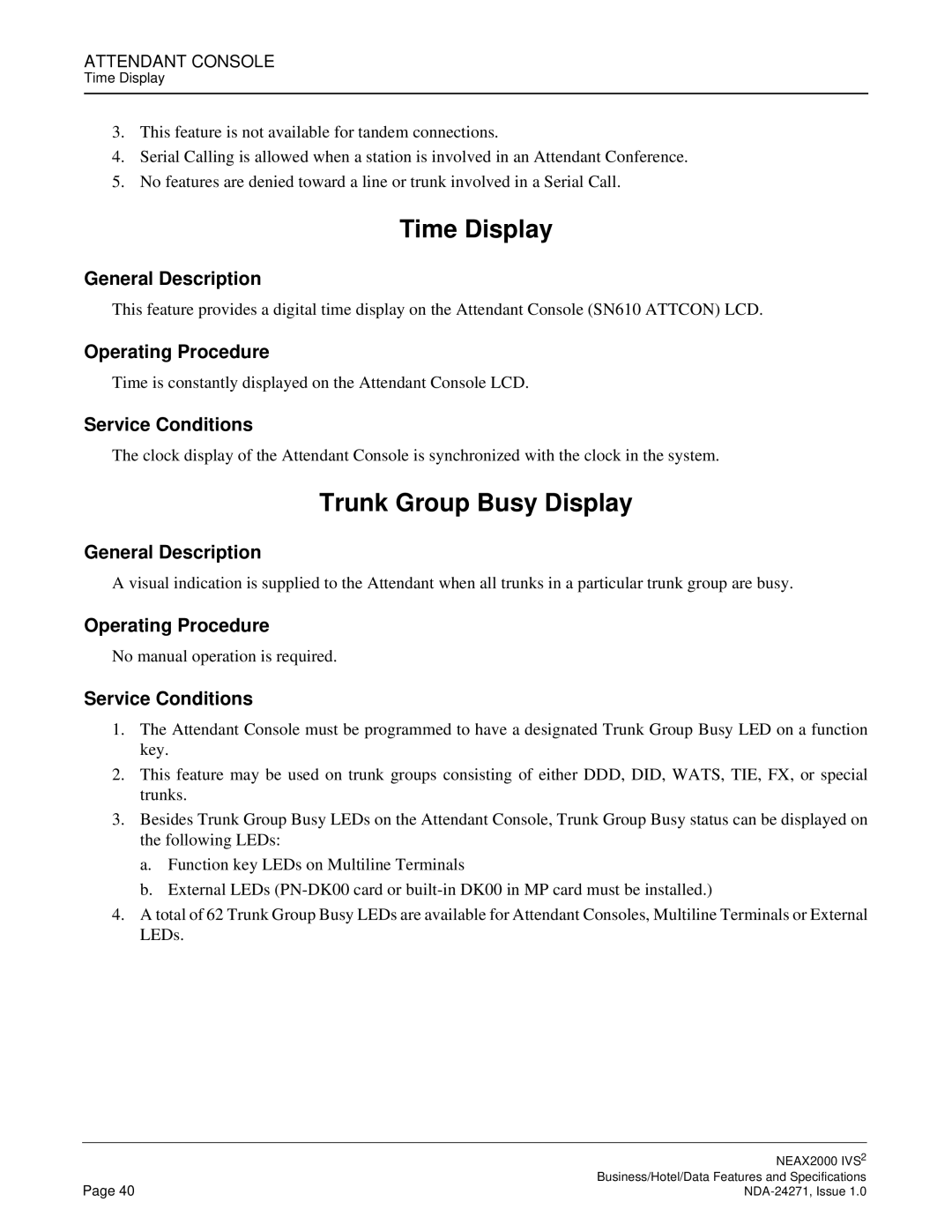 NEC NEAX 2000 specifications Time Display, Trunk Group Busy Display 