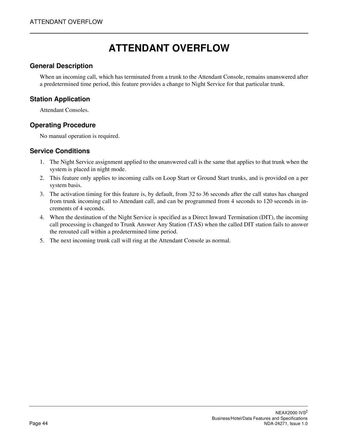 NEC NEAX 2000 specifications Attendant Overflow 