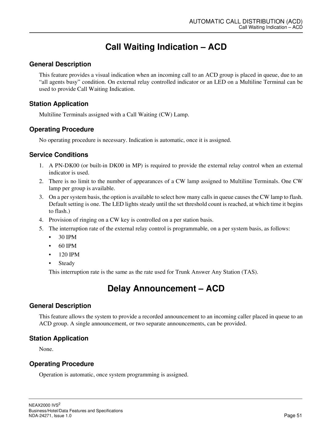 NEC NEAX 2000 specifications Call Waiting Indication ACD, Delay Announcement ACD 