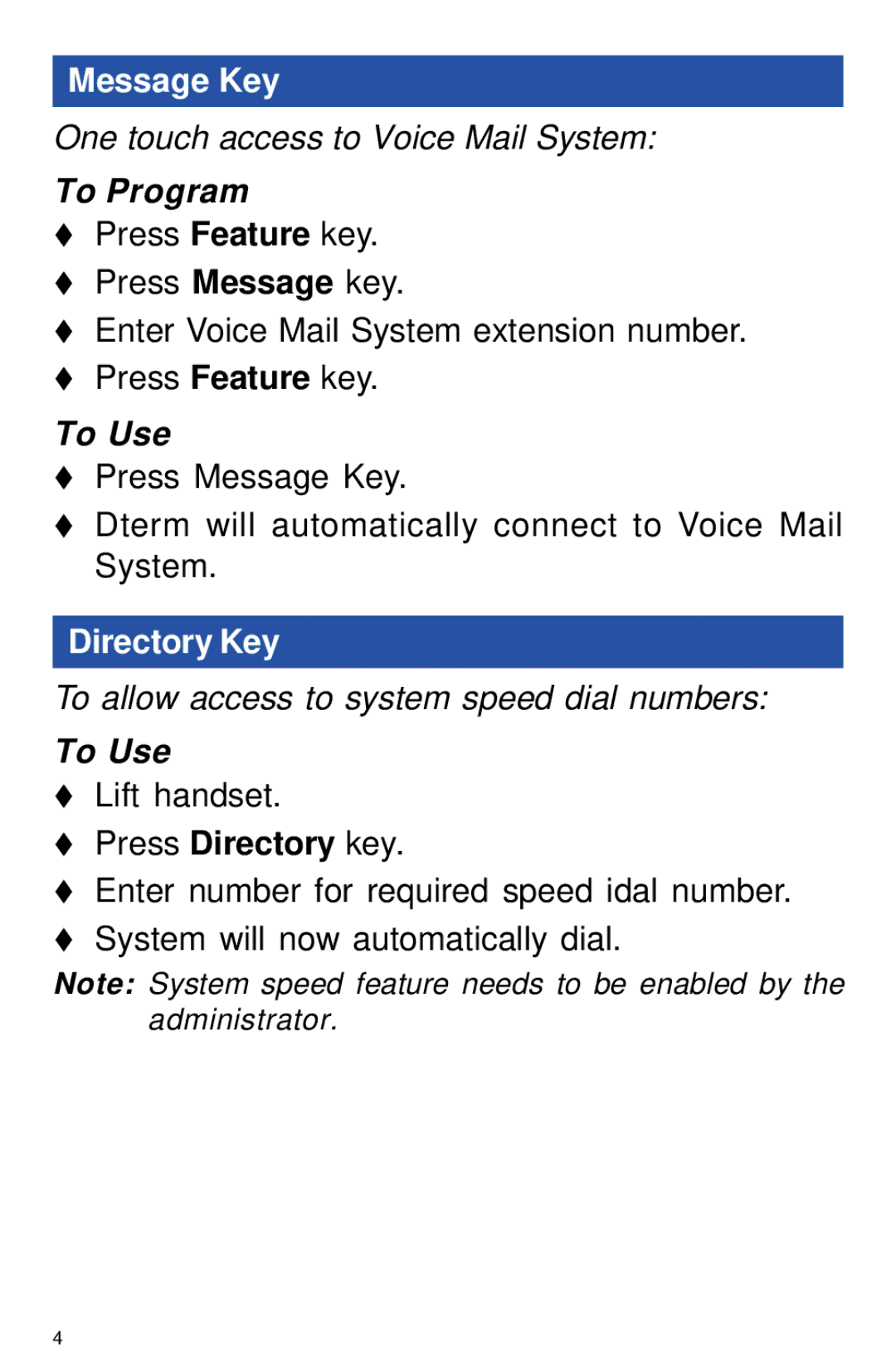 NEC NEAX 2400 IPX manual Message Key, To Program, To Use, Directory Key 