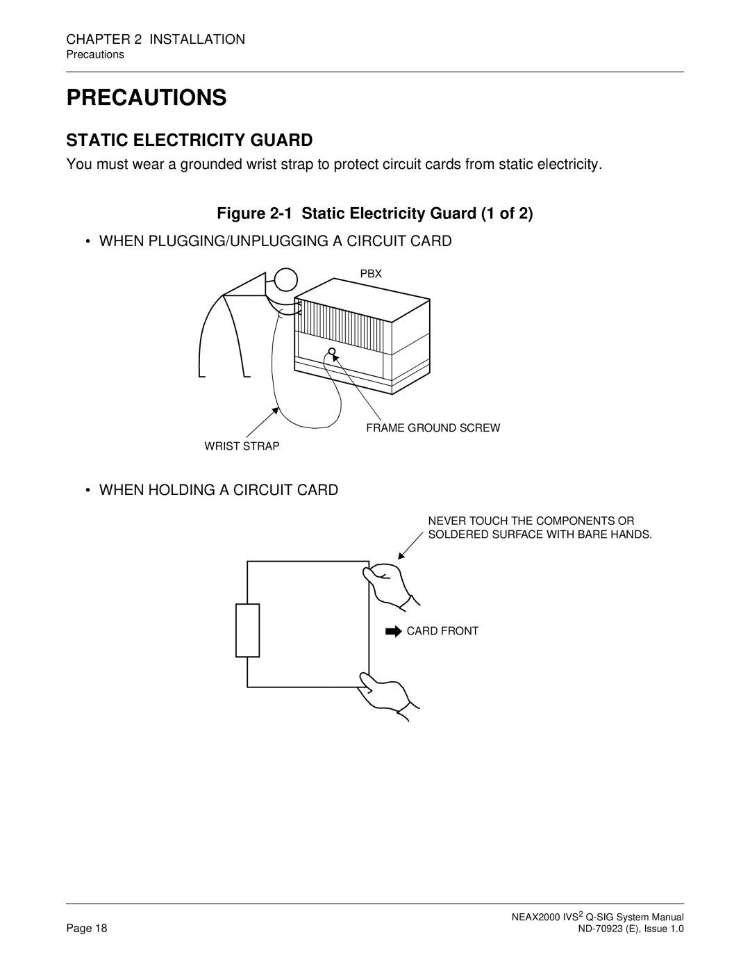 NEC NEAX2000 IVS2 system manual Precautions, When PLUGGING/UNPLUGGING a Circuit Card, When Holding a Circuit Card 