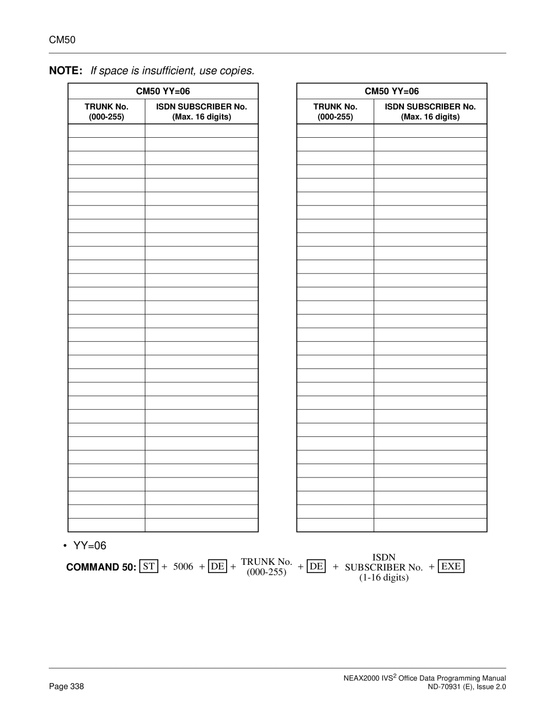 NEC NEAX2000 IVS2 manual Command 50 ST + 5006 + DE + 