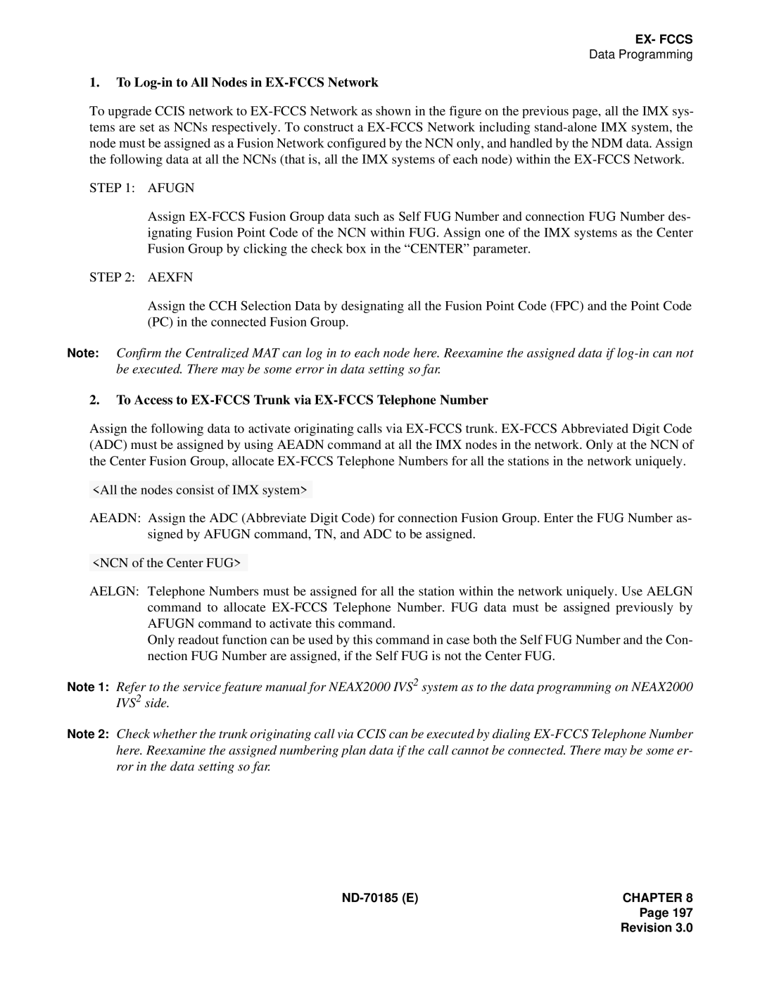 NEC NEAX2400 system manual To Access to EX-FCCS Trunk via EX-FCCS Telephone Number 